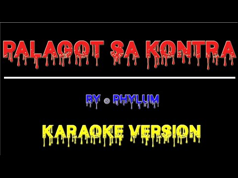 Palagot sa Kontra Phylum | Karaoke