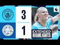 EXTENDED HIGHLIGHTS | Man City 3-1 Leicester | Haaland scores TWO to tie Premier League record!