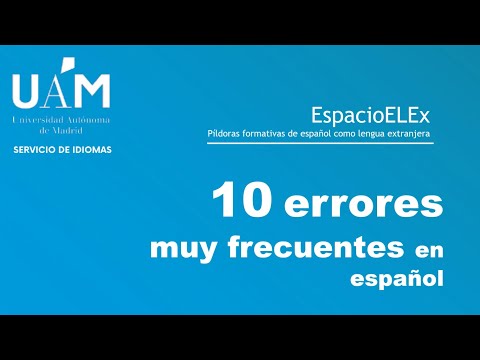 10 errores muy frecuentes en español || Aprender español (gramática). Nivel básico e intermedio