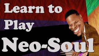 Neo-Soul Chords | Learn to Play Neo-Soul on Piano/Keyboard