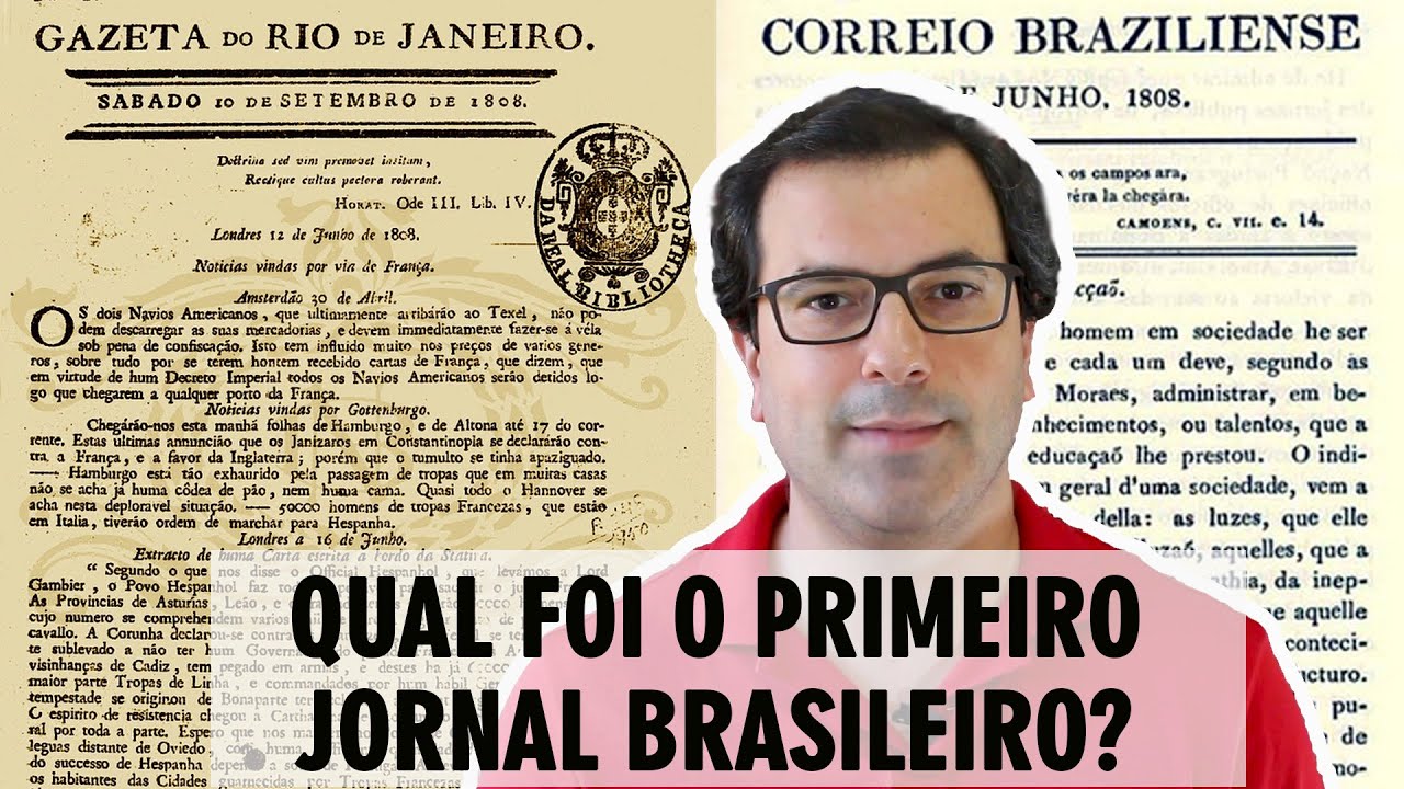 Primeiro jornal do Brasil | Correio Braziliense ou Gazeta do Rio de Janeiro?