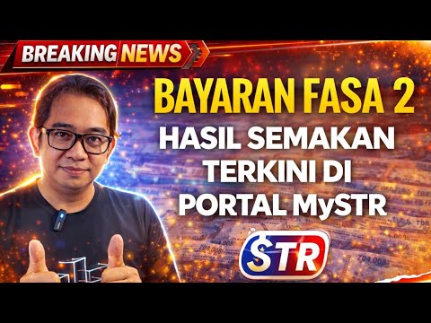 INFO STR 2026! SEMAKAN TERKINI BAYARAN STR FASA 2 ANDA.