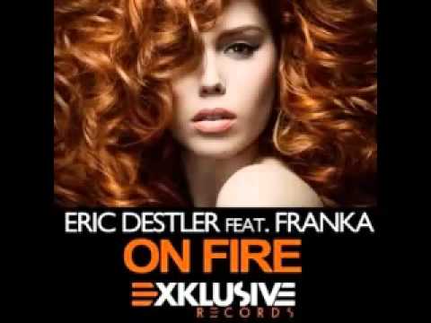 Eric Destler feat Franka-on fire(tom and grade club mix)