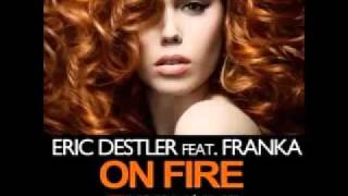 Eric Destler feat Franka-on fire(tom and grade club mix)