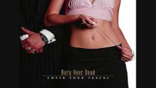bring the mosh - Bury Your Dead