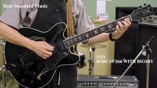 Video thumbnail for VOX BOBCAT S66 with Bigsby by Real Standard Music