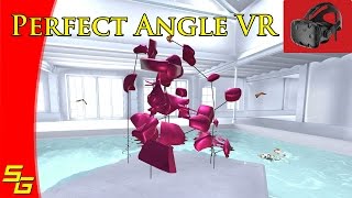 Perfect Angle VR | HTC Vive VR | Perspective Puzzles in VR
