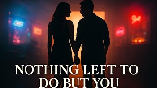 Nothing Left to Do but You | Chris Warwick | Official Lyric Video 