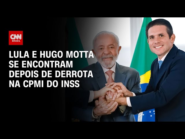 Lula e Hugo Motta se encontram após derrota na CPMI do INSS | CNN 360º