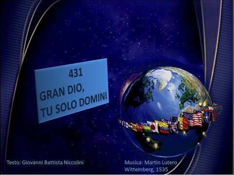 431 Gran Dio, tu solo domini - Canti di Lode Chiesa Cristiana avventista del Settimo Giorno