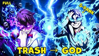 Trash Hero Awakened a LEGENDARY God-Slayer System & Became SSS-Rank From Zero! - Manhwa Recap