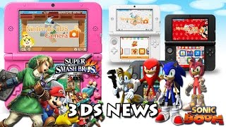 3DS News - Atualização do sistema, demo do Sonic Boom e venda de SmashBros global