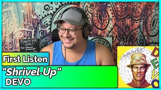 DEVO- Shrivel Up (REACTION &amp; REVIEW)