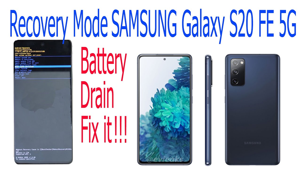 Recovery Mode SAMSUNG Galaxy S20 FE 5G Battery Drain