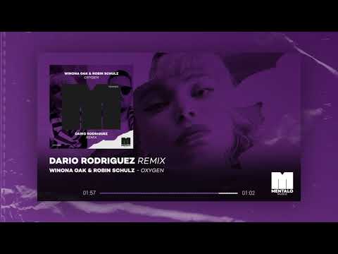 Winona Oak & Robin Schulz - Oxygen (Dario Rodriguez Remix)