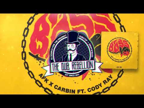 AFK & Carbin - Boss (feat. Cody Ray)