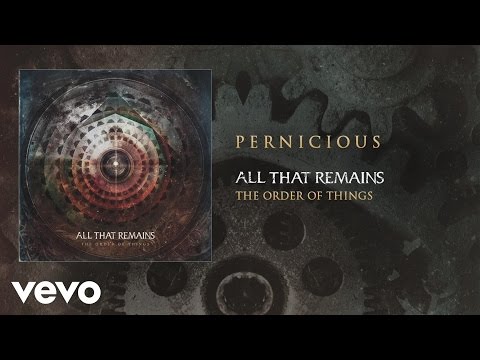 All That Remains - Pernicious (audio)