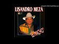 Senderito de Amor- Lisandro Meza