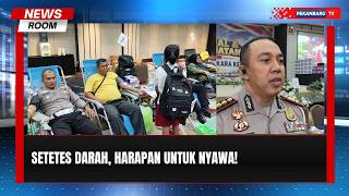 238 Kantong Darah Dari Aksi Kemanusiaan