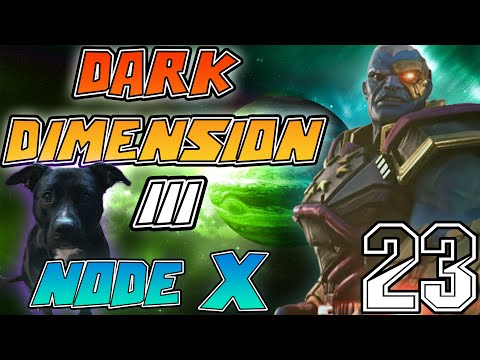 MSF | Dark Dimension 3 | Node 10 | Ep 23 - Why Do It In One When You Can Do It In Two!!!