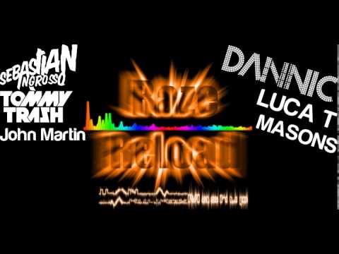 Dannic Vs. Masons & Luca T Vs. John Martin - Raze Reload (Ilan Kulikov Mashup)
