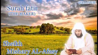 Download lagu Mishary al afasy Surah Fatir  full  with audio english translation mp3