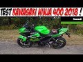 #Moto Vlog 146 : TEST KAWASAKI Ninja 400 2018 / La remplaçante parfaite du ninja 300 !