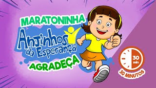 #Maratoninha Anjinhos da Esperança - Agradeça