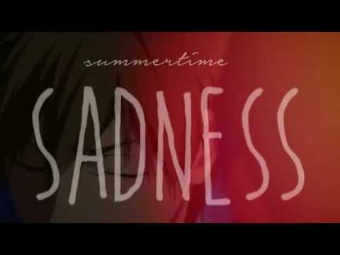 summertime SADNESS