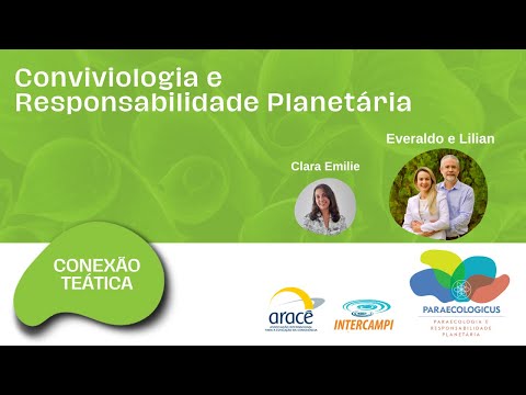 Conexão Teática: Conviviologia e Responsabilidade Planetária