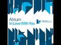 Atrium - In Love With You - Tranquilo Bring Back ...