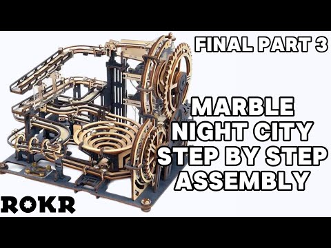 ROKR Night City Marble Run Step-by-Step Assembly Guide: Final Part 3