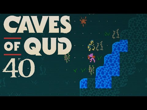 SB Plays Caves of Qud 40 - Back In Again