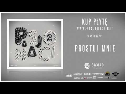 14. Pasjonaci - Prostuj mnie (prod. Pawko)