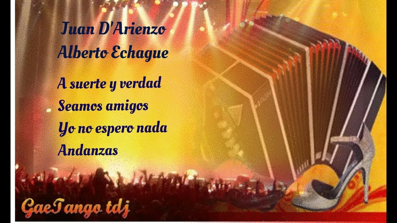 Tanda di tango  Juan D'Arienzo Alberto Echague  1944 45
