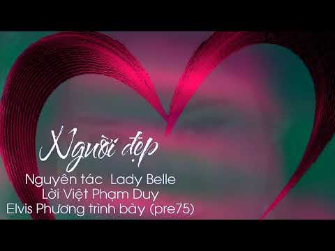 Người đẹp (Lady belle) - Elvis Phương