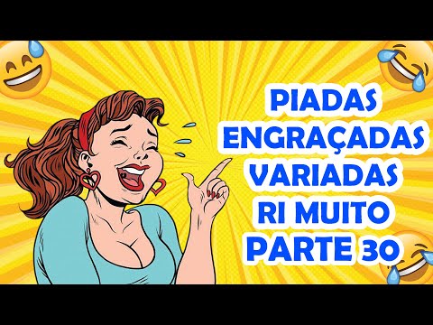 VARIOUS FUNNY JOKES PART 30 - COMEDIAN THIAGO DIAS