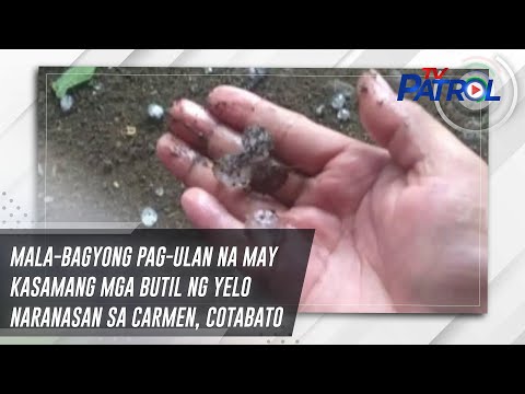 Mala-bagyong pag-ulan na may kasamang mga butil ng yelo naranasan sa Carmen, Cotabato TV Patrol