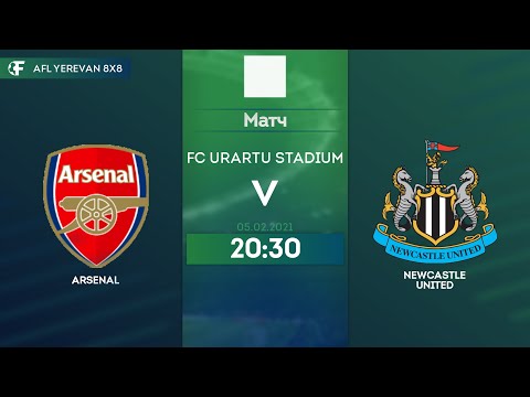 Arsenal 5-2 Newcastle United / AFL Yerevan