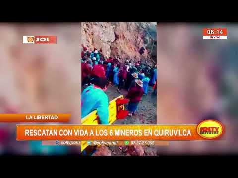 La Libertad: rescatan con vida a seis mineros en Quiruvilca