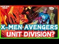 Incredible team-up: X-Men Avengers Unit Division