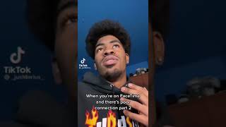 When you’re on FaceTime and there’s poor connection. (Part 2)😂