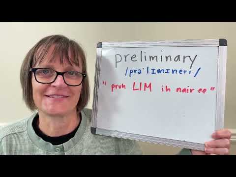 How to Pronounce Preliminary