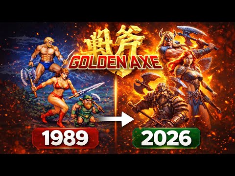 Golden Axe Games EVOLUTION 1989–2026 | The Complete Franchise History!