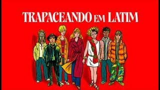 Trapaceando em Latim (Latin for All) | Trailer Dublado