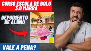 Curso Escola de Bolo 3 0 Marrara funciona? Curso Escola de Bolo 3 0 é um bom curso?