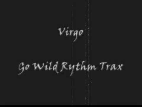 Virgo - Go Wild Ryhtm Trax (Side One/Track One)