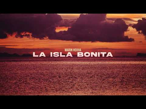 Marin Hoxha - La Isla Bonita (Official Canvas Video)