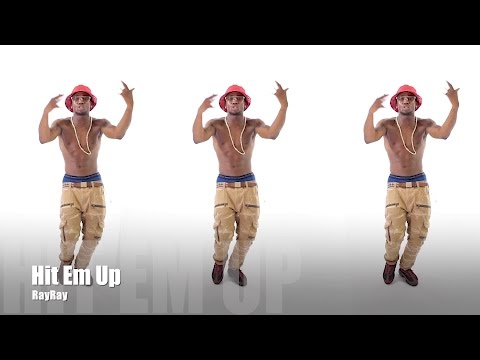 RayRay - Hit Em Up (Music Video)