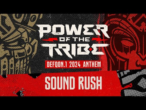 Sound Rush - Power of the Tribe (Defqon.1 2024 Anthem) | Official Video